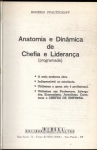 Anatomia E Dinâmica De Chefia E Liderança