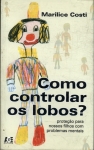 Como Controlar Os Lobos?