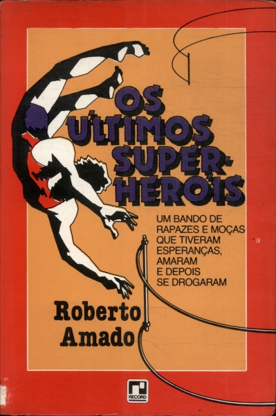 Os Últimos Super-heróis