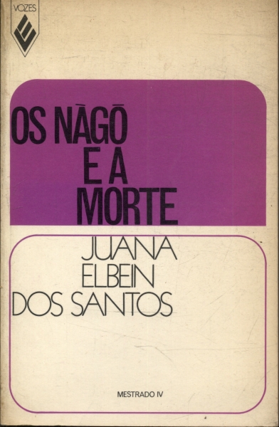 Os Nago E A Morte