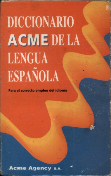 Diccionario Acme De La Lengua Española