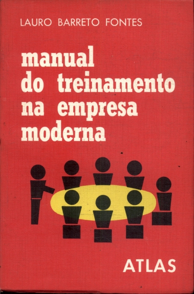 Manual Do Treinamento Na Emprêsa Moderna