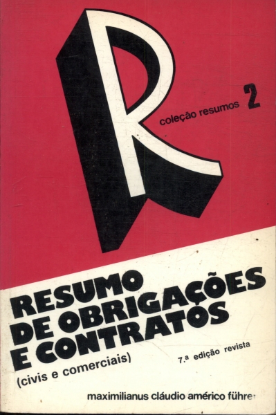 Resumo De Obrigações E Contratos: Civis E Comerciais