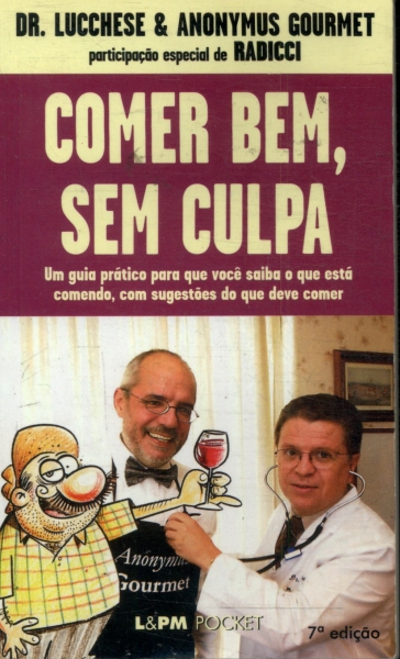 Comer Bem, Sem Culpa