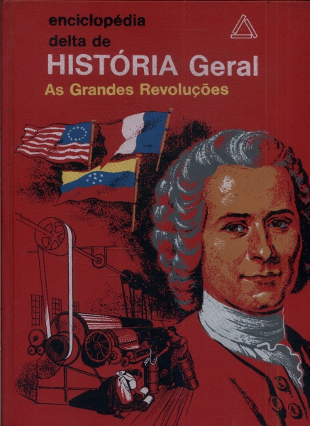 Enciclopédia Delta De História Geral, Vol. 4