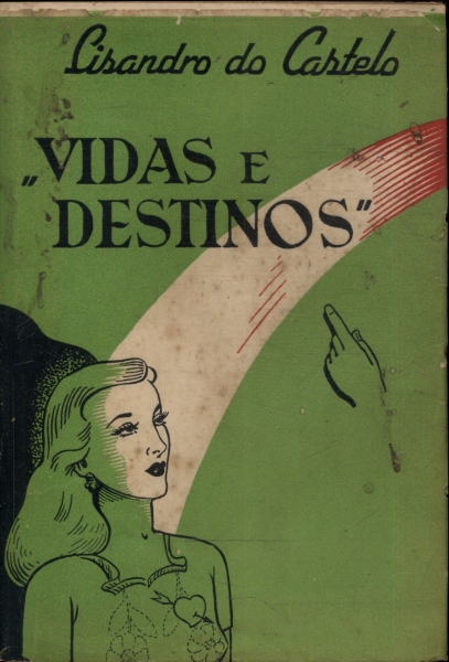 Vidas E Destinos