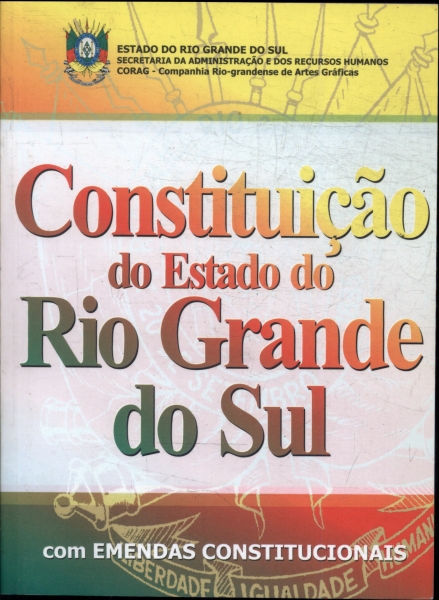 Constituição Do Estado Do Rio Grande Do Sul