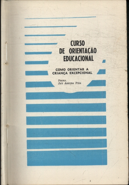 Como Orientar A Criança Excepcional