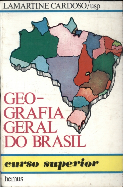 Geografia Geral Do Brasil