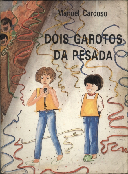 Dois Garotos Da Pesada