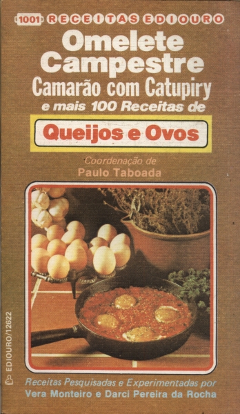 Omelete Campestre, Camarão Com Catupiry