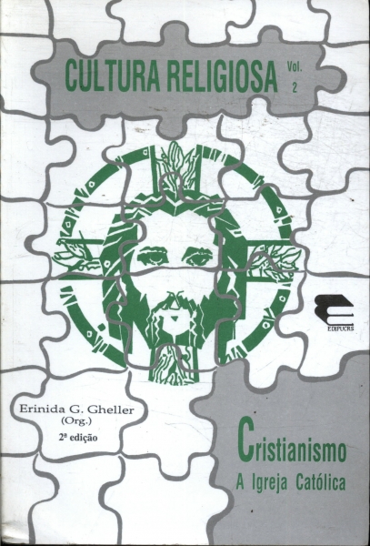 Cultura Religiosa: Cristianismo A Igreja Católica Vol 2