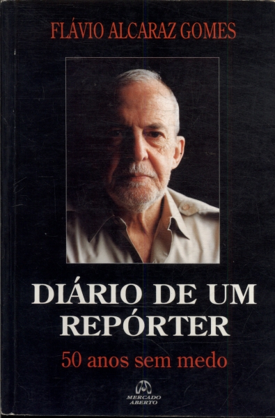 Diário De Um Repórter