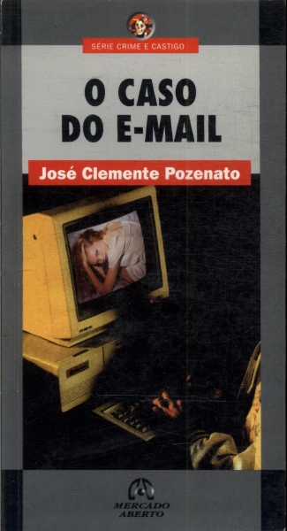 O Caso Do E-mail