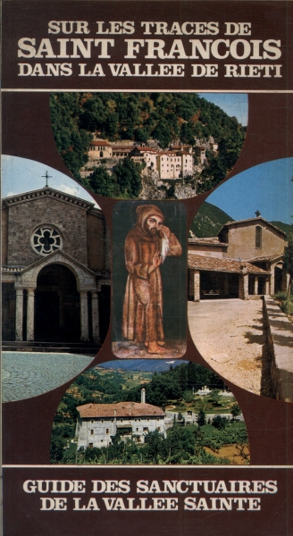 Sur Les Traces De Saint François Dans La Vallee De Rieti
