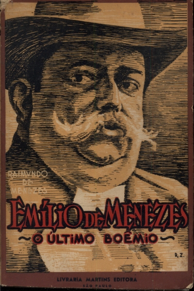 Emílio De Menezes, O Último Boêmio