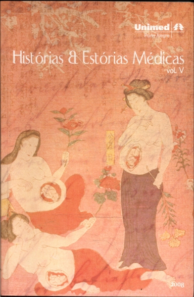 Histórias A Estórias Médicas Vol. V
