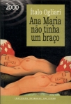 Ana Maria Não Tinha Um Braço