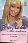 Ashley Tisdale: A Vida É Uma Delícia!