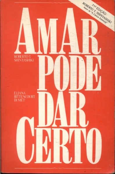 Amar Pode Dar Certo