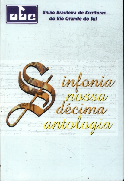 Sinfonia: Nossa Décima Antologia