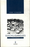 Quichiligangues