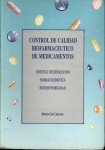 Control De Calidad Biofarmaceutico De Medicamentos