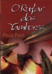 O Rufar Dos Tambores