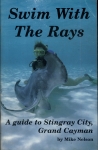Swim With The Rays