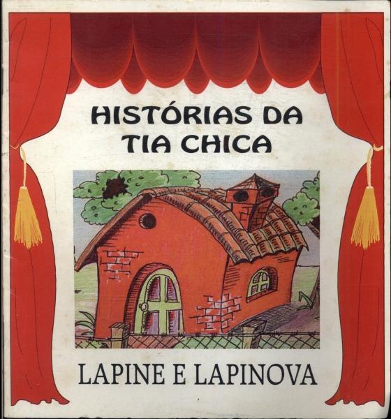 Histórias da Tia Chica: Lapine E Lapinova