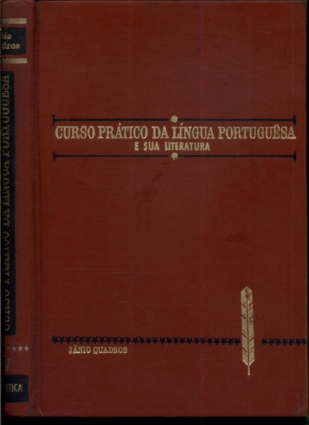 Curso Prático Da Língua Portuguêsa E Sua Literatura Vol. 4