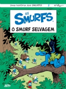 Os smurfs - o smurf selvagem
