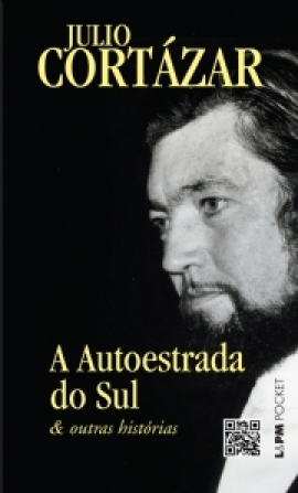 A autoestrada do sul e outras histórias