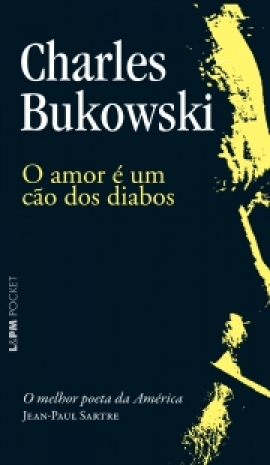 O amor é um cão dos diabos