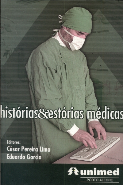 Histórias E Estórias Médicas