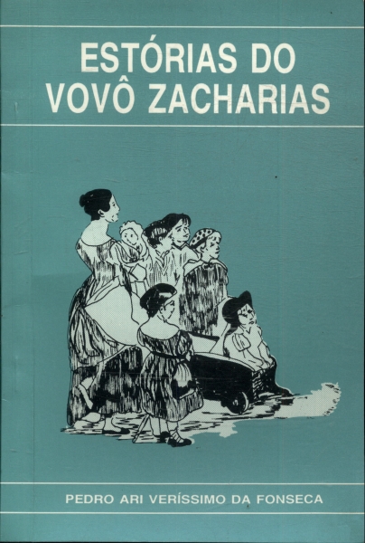Estórias Do Vovô Zacharias