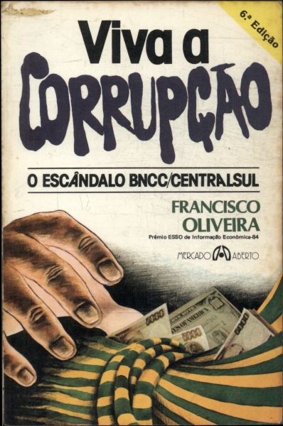 Viva A Corrupção