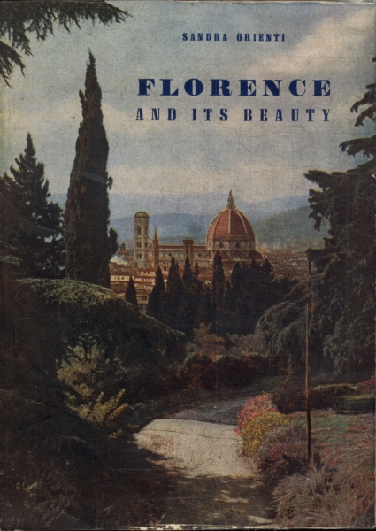 Florence And Its Beauty