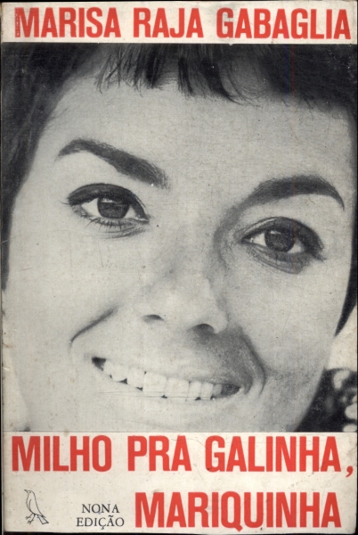 Milho Pra Galinha, Mariquinha