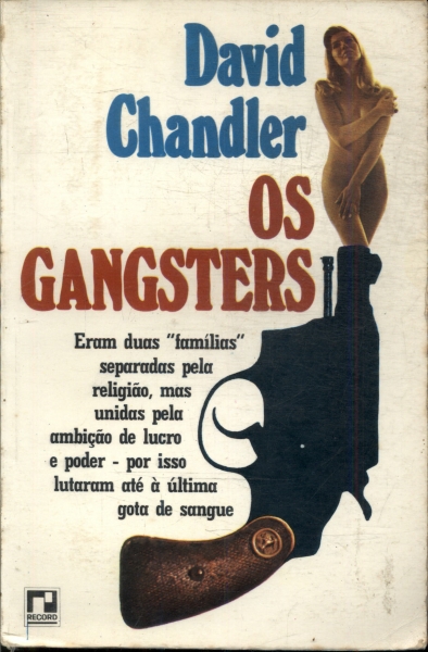 Os Gangsters