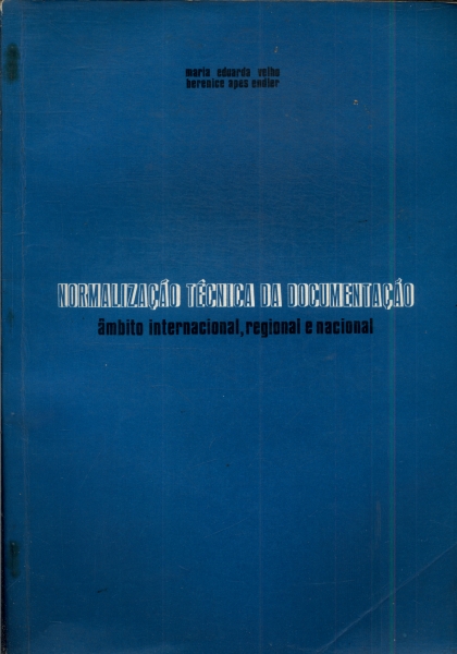 Normalização Técnica Da Documentação