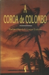 A Coroa De Colombo