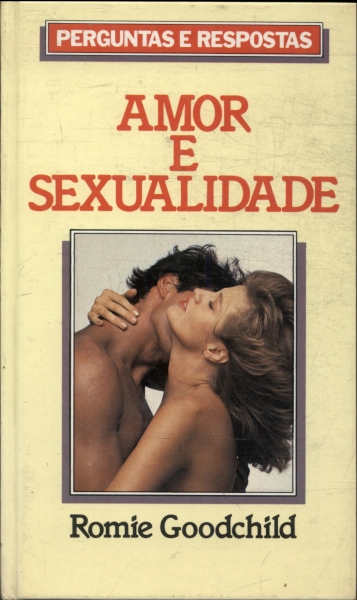 Amor E Sexualidade