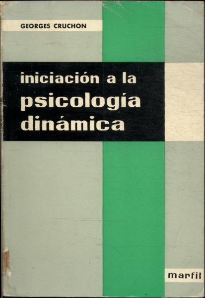 Iniciación A La Psicología Dinámica