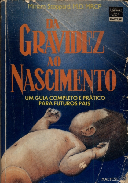 Da Gravidez Ao Nascimento