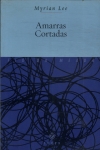 Amarras Cortadas