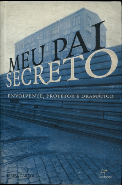 Meu Pai Secreto