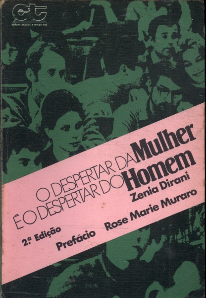 O Despertar Da Mulher É O Despertar Do Homem