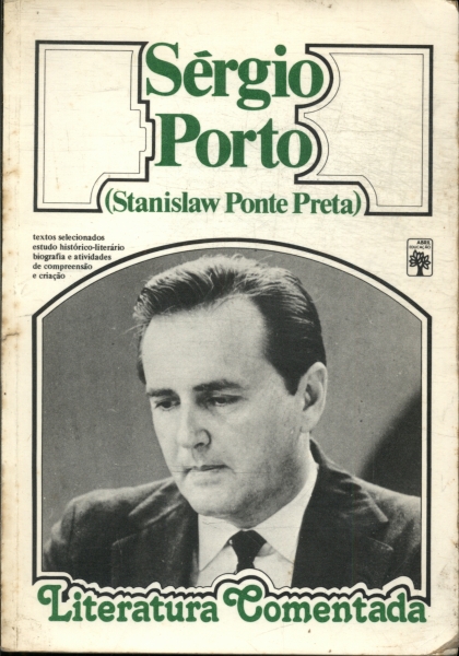 Sérgio Porto: Stanislaw Ponte Preta