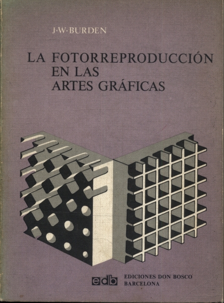 La Fotorreproducción En Las Artes Gráficas